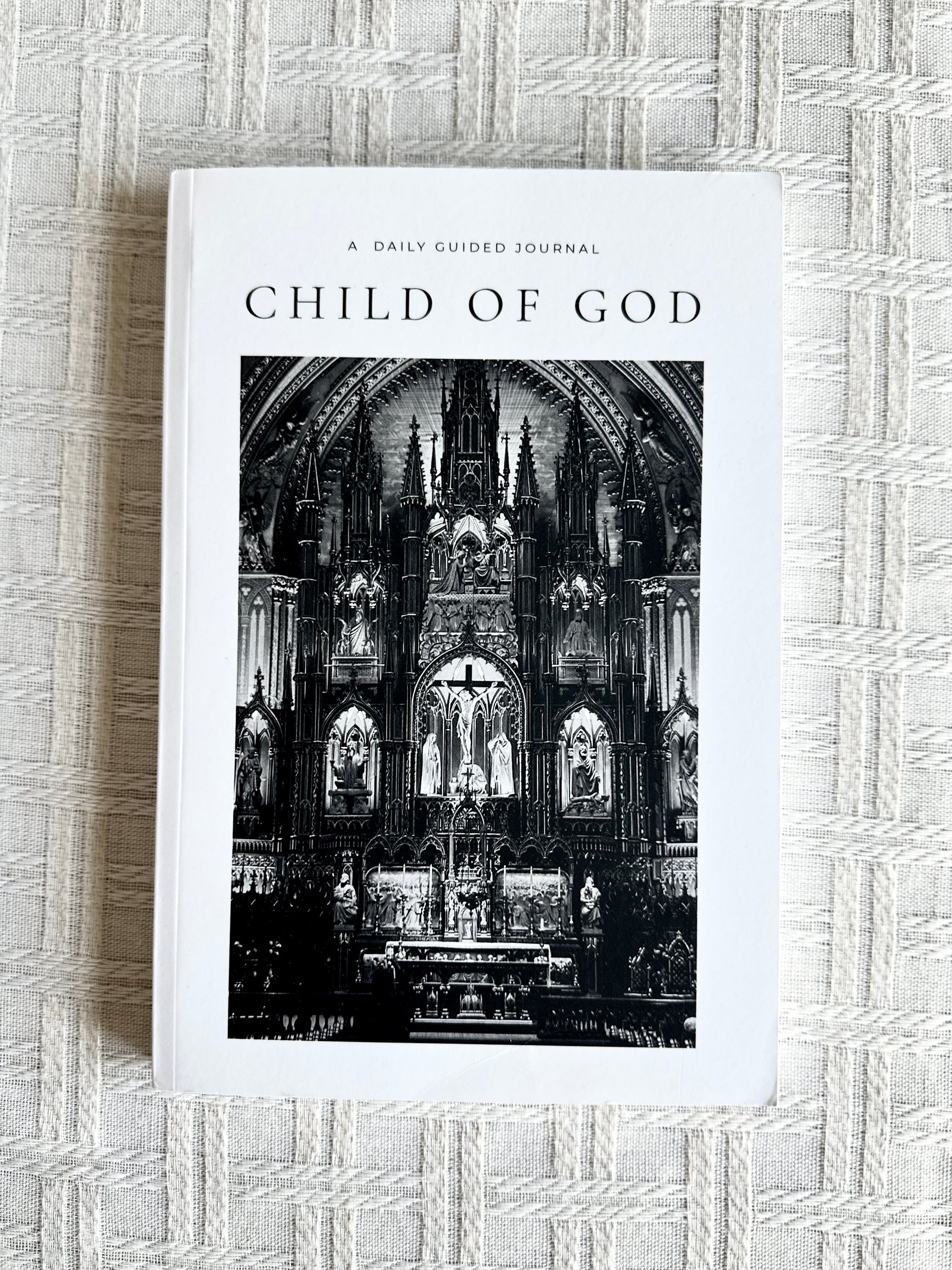 Child of God - 92-Day Guided Journal to Embrace Your True Identity
