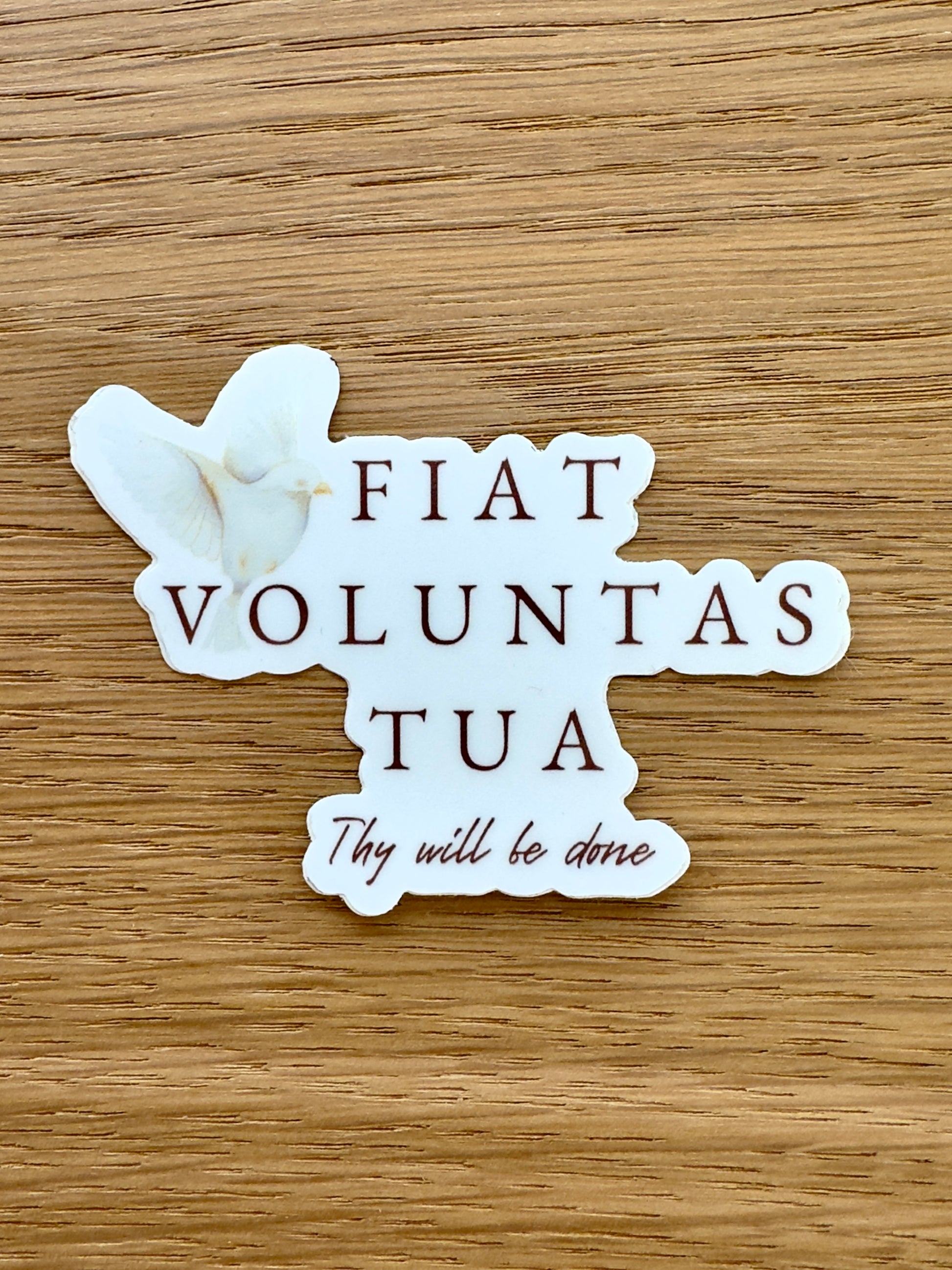 Fiat Voluntas Tua Catholic Sticker – Thy Will Be Done Weatherproof Vinyl Sticker