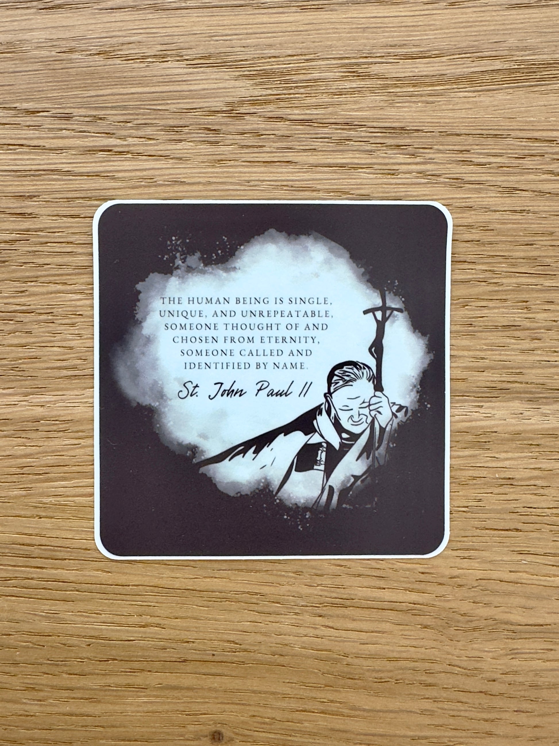 Unrepeatable Sticker – St. John Paul II Catholic Weatherproof Vinyl Sticker